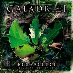 Galadriel - Renascence of Ancient Spirit