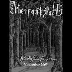 Aberrant Path - A Death of Reason to Come