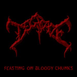 Degrade - Feasting on bloody chunks