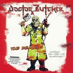 Doctor Butcher - The Demos