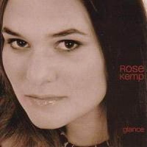 Rose Kemp - Glance