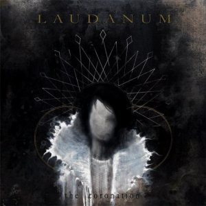 Laudanum - The Coronation