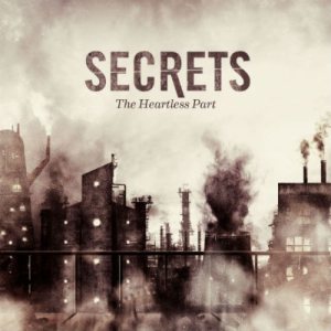 Secrets - The Heartless Part