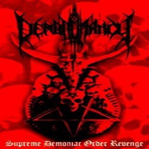 DEMONOMANCY - Supreme Demoniac Order Revenge