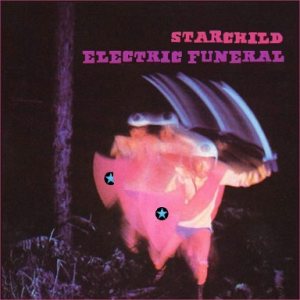 Starchild - Electric Funeral