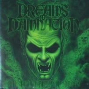 Dreams Of Damnation - Let the Violence Begin