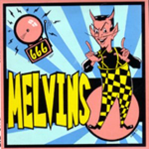 Melvins - Hooch / Sky Pup