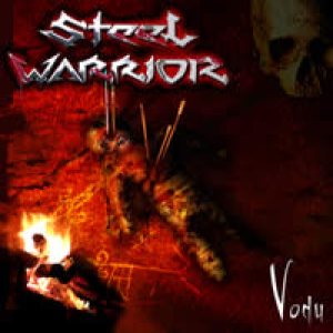 Steel Warrior - Vodu