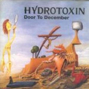 Hydrotoxin - Door to December