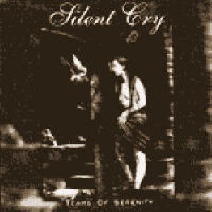 Silent Cry - Tears of Serenity