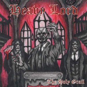 Heavy Lord - The Holy Grail