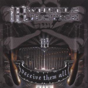 18 Wheels of Justice - Deceive Them All
