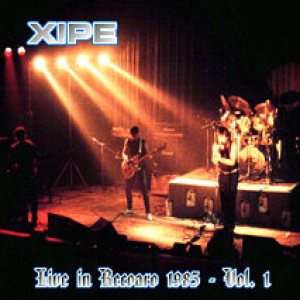 Xipe - Live in Recoaro Vol.1