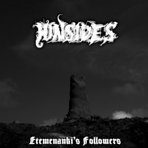 Hinsides - Etemenanki's Followers