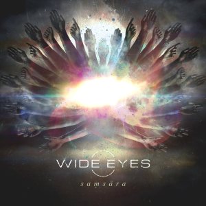 Wide Eyes - Samsāra