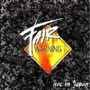 Fair Warning - Live in Japan
