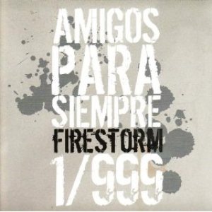 Firestorm - Amigos Para Siempre