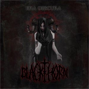 Blackthorn - Era Obscura