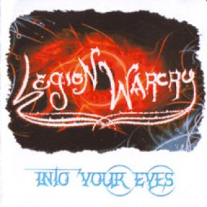 Legion Warcry - Into Your Eyes