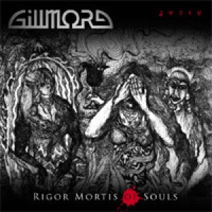 Gillmore - Rigor Mortis of Souls