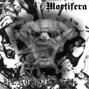Mortifera - Mortifera / Blackdeath