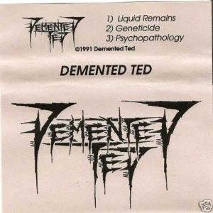 Demented Ted - Demo 1991