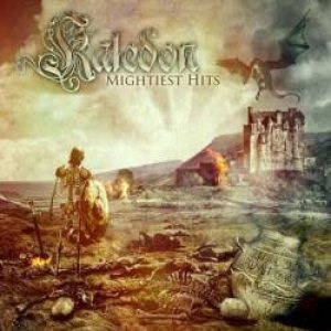 Kaledon - Mightiest Hits