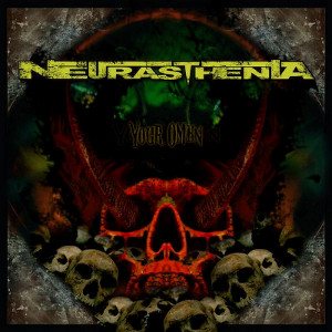 Neurasthenia - Your Omen