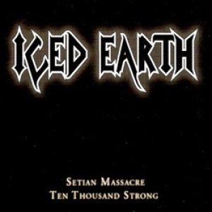 Iced Earth - Setian Massacre