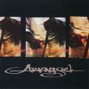 Arkangel - Hope You Die By Overdose
