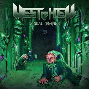 West of Hell - Spiral Empire