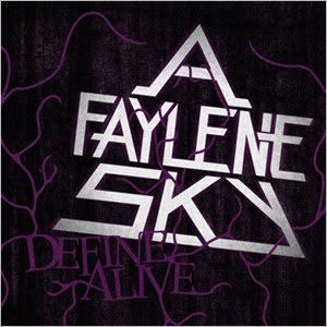 A Faylene Sky - Define Alive