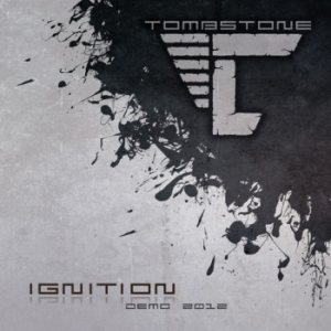 Tombstone - Ignition