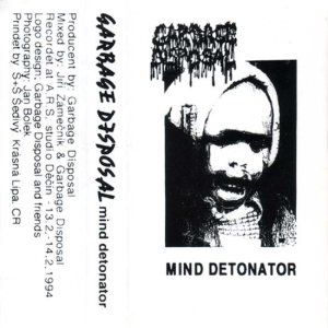 Garbage Disposal - Mind Detonator