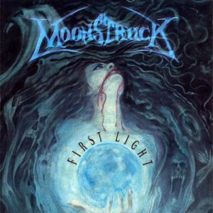 Moonstruck - First Light