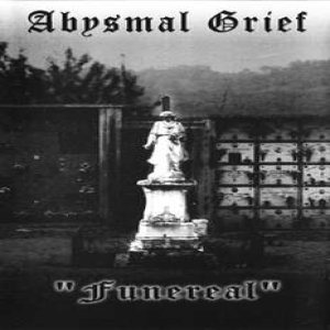 Abysmal Grief - Funereal