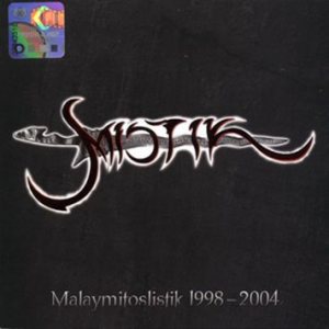 Mistik - Malaymitoslistik 1998-2004