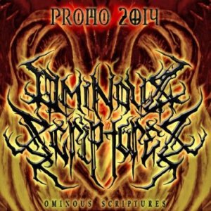 Ominous Scriptures - Promo 2014