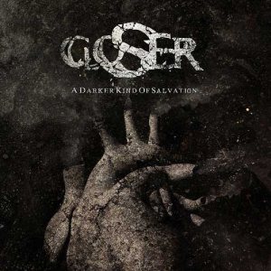 Closer - A Darker Kind of Salvation