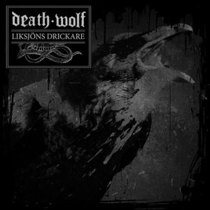 Death Wolf - Liksjöns Drickare