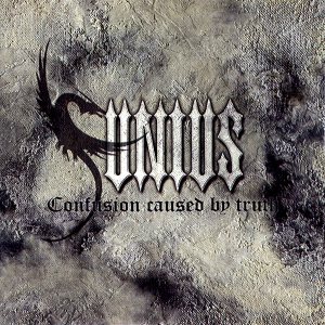Unius - Confusion Caused By Truth