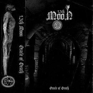 13th Moon - Oracle of Death