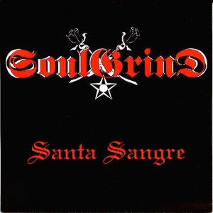 Soulgrind - Santa Sangre