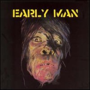 Early Man - Early Man