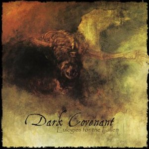 Dark Covenant - Eulogies for the Fallen