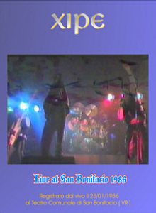 Xipe - Live at San Bonifacio 1986