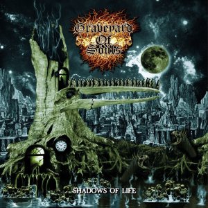 Graveyard of Souls - Shadows of Life