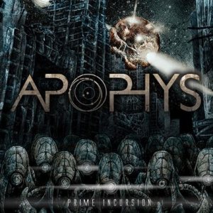 Apophys - Prime Incursion