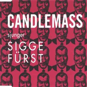 Candlemass - Sjunger Sigge Fürst
