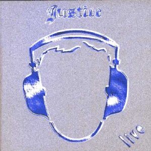 Justice - Live '97